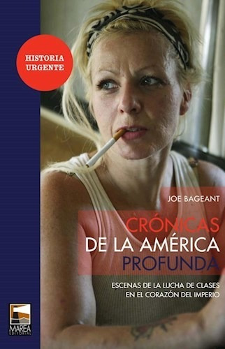 Cronicas De La America Profunda - Bageant Joe (libro)
