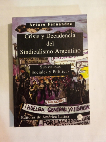 Crisis Y Decadencia - Fernández - E De América Latina 1998 U