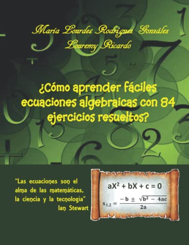 ¿como Aprender Faciles Ecuaciones Algebraicas Con 84 Ejercic