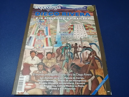 Arqueología Mexicana Edición Especial 47 Diego Rivera