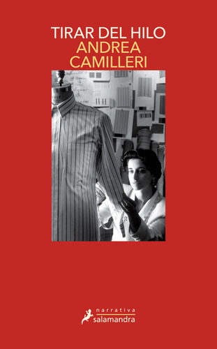 Tirar Del Hilo (salvo Montalbano 29) - Camilleri, Andrea