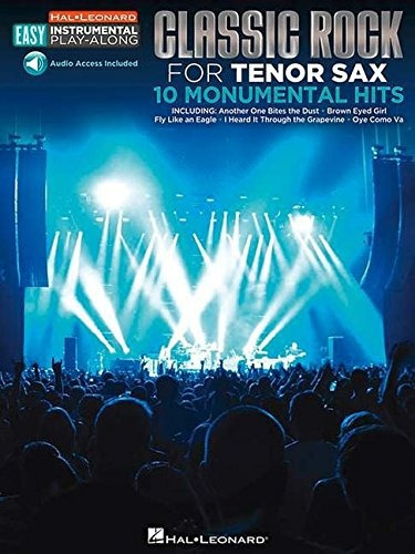 Classic Rock Tenor Sax Easy Instrumental Playalong Book With