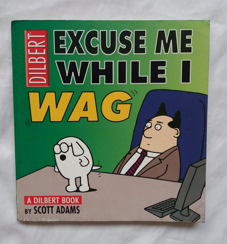 Dibert Excuse Me While I Wag Comic En Ingles Original Oferta