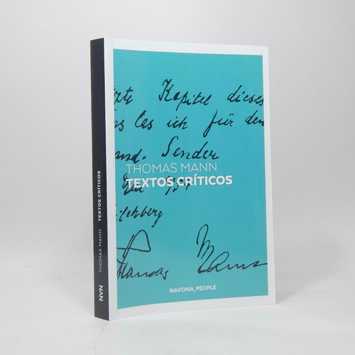 Textos Críticos Thomas Mann Navona Editorial 2019