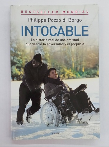 Intocable, De Philippe Pozzo Di Borgo. Editorial Emece En Español