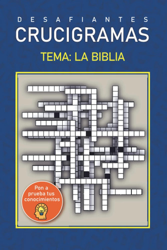 Libro: Crucigramas Temáticos: Tema: La Biblia (spanish Editi