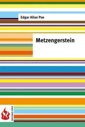 Metzengerstein  Low Cost Edicion Limitada  Edgar Aaqwe