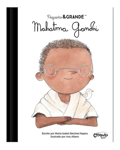 Libro Mahatma Gandhi - Pequeño Y Grande