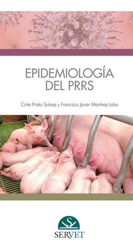 Libro Epidemiologia Del Prrs - Prieto Suarez, Cinta