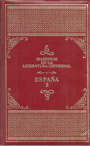 Maestros De La Literatura Universal / España 2