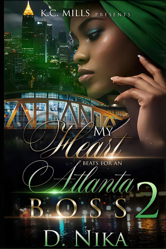 My Heart Beats For An Atlanta Boss 2, De Nika, D.. Editorial Lulu Pr, Tapa Blanda En Inglés