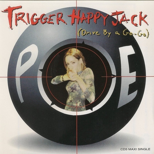 Poe  Trigger Happy Jack (drive By A Go-go)  Cd