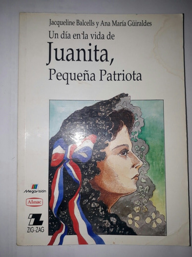 Libro Juanita, Pequeña Patriota