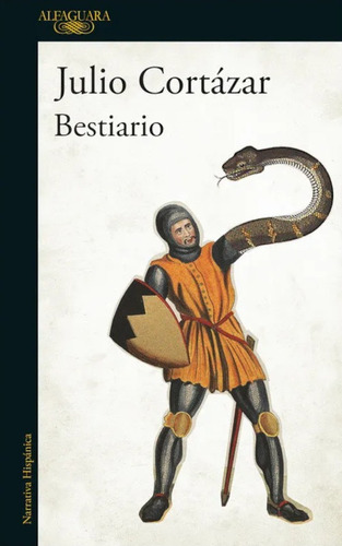 Bestiario - Julio Cortázar - Alfaguara