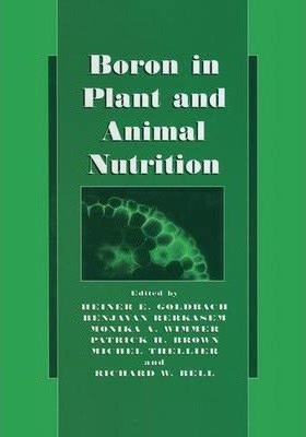 Libro Boron In Plant And Animal Nutrition - Heiner E. Gol...