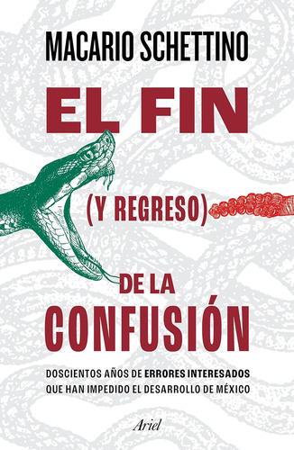 Libro: El Fin (y Regreso) De La Confusión: Doscientos Años