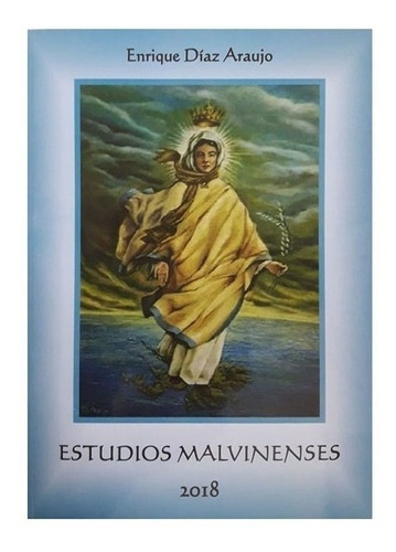 Libro Estudios Malvinenses, Enrique Díaz Araujo (malvinas)