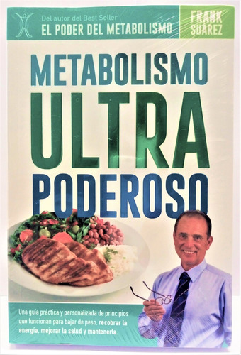 Metabolismo Ultra Poderoso - De El Poder Del Metabolismo