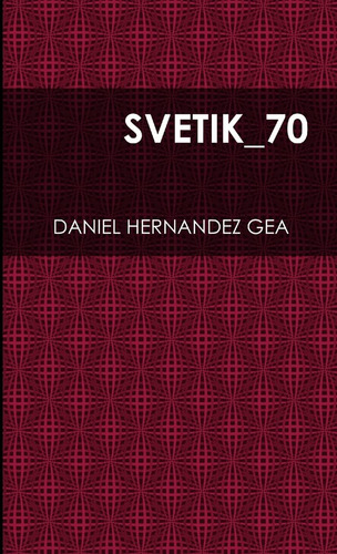 Libro: Svetik_70 (edición En Español)