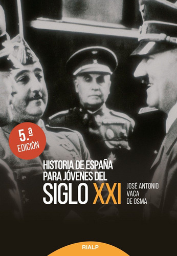 Libro Historia De Espaã±a Para Jã³venes Del Siglo Xxi - V...