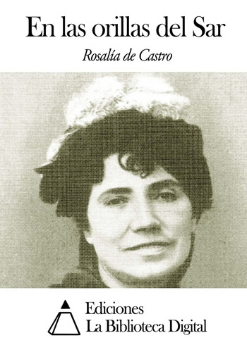 Libro : En Las Orillas Del Sar  - De Castro, Rosalía _kf