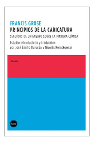 Principios De La Caricatura - Francis Grose