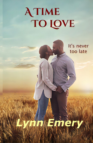 A Time To Love, De Emery, Lynn. Editorial Createspace, Tapa Blanda En Inglés