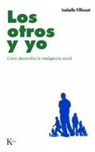 Los Otros Y Yo - Filliozat Isabelle (libro)