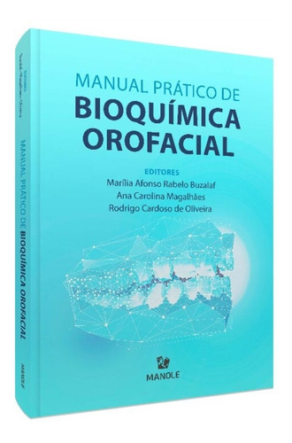 Manual Prático De Bioquímica Orofacial