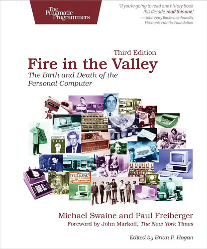 Libro: Fire In The Valley: The Birth And Death Of The