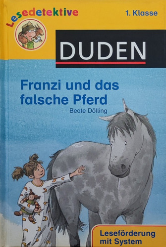 Franzi Und Das Falsche Pferd - Aleman