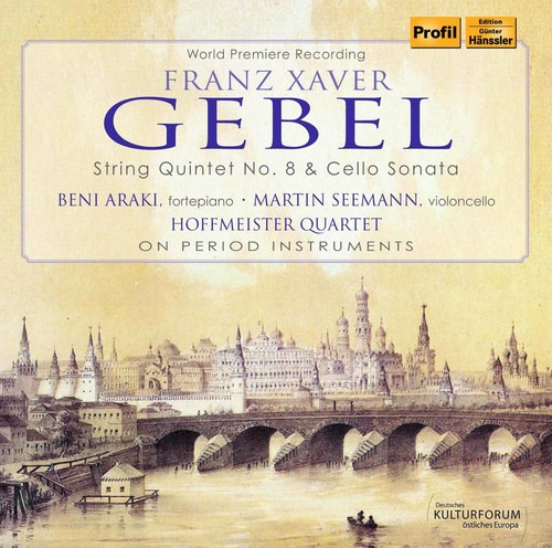 Gebel//cuarteto Hoffmeister/araki/seemann Franz Xaver Cd