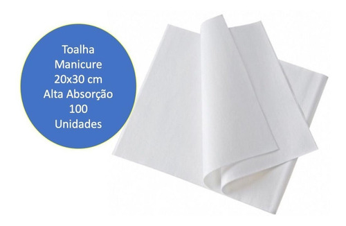 Toalha Descartável Manicure 20x30 Alta Absorção 100 Unidades