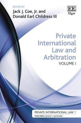 Private International Law And Arbitration - Jack J. Coe&-.