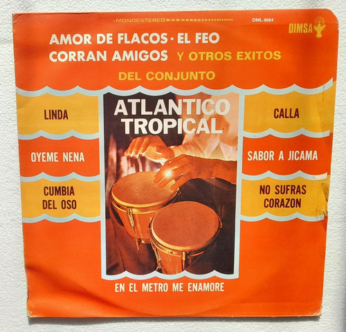 Atlantico Tropical.  Amor De Flacos.  Disco Lp Orfeon 