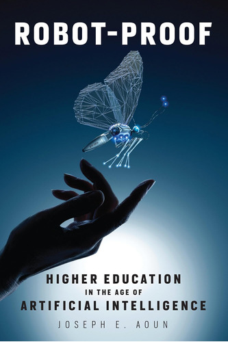 Libro Robot-proof: Higher Education In The Age, En Ingles