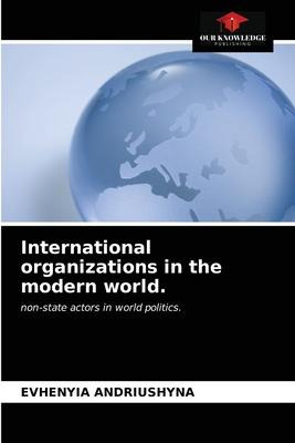 Libro International Organizations In The Modern World. - ...