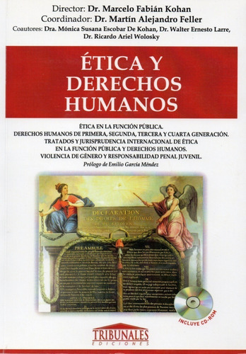 Ética Y Derechos Humanos. Kohan - Feller. Medina Legal