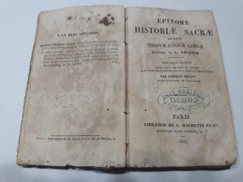 Antiguo Epítome De Historia Sacra, Luis Obligado 1863 París.