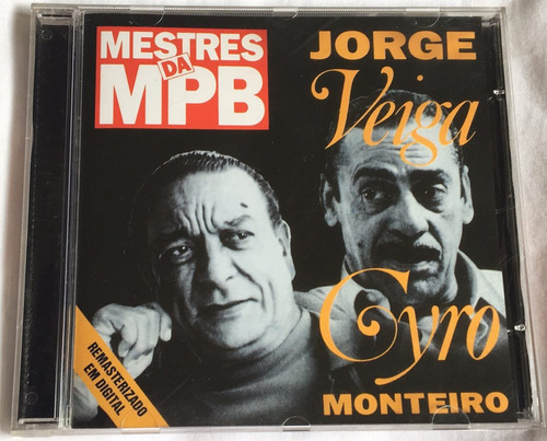 Cd Jorge Veiga E Cyro Monteiro - Mestres Da Mpb