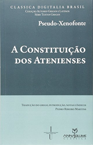 Libro Constituição Dos Atenienses A De Pseudo-xenofonte Anna