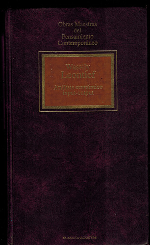 Análisis Económico Input-output - Wassily Leontief