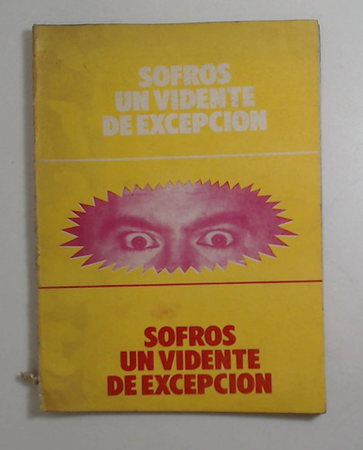 Sofros Un Vidente De Excepcion - Sofros