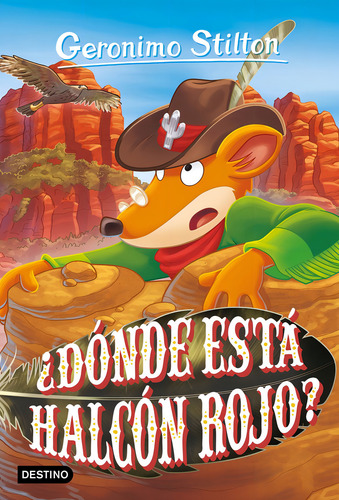 Geronimo Stilton 97 Donde Esta Halcon Rojo, De Geronimo Stilton., Vol. 1. Editorial Destino Infantil & Juvenil, Tapa Blanda, Edición 1 En Español, 2024