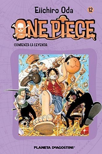 One Piece Nº 12: Comienza La Leyenda (manga Shonen)