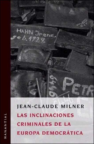 Inclinaciones Criminales - Milner - Manantial - Libro