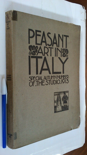 Peasant Art In Italy 1913