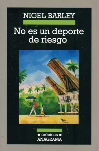 No Es Un Deporte De Riesgo  - Barley, Nigel