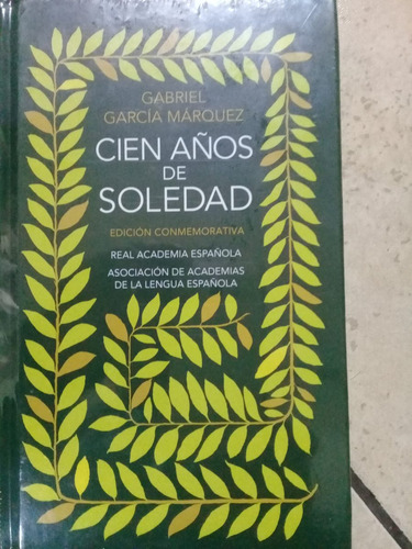 Cien Años De Soledad Edic.conmemorativa.garcia Marquez(nuevo