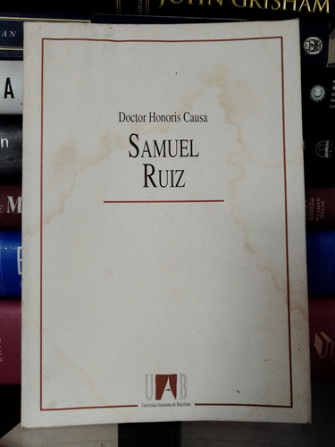 Doctor Honoris Causa: Samuel Ruiz